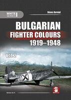 Bulgarian Fighter Colours 1919-1948 Vol. 2 - Image 1