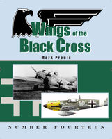 Wings Of The Black Cross Number Fourteen/ Mark Proulx - Image 1