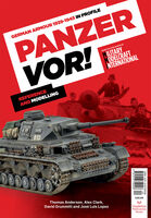 Panzer Vor! The Armoured Vehicles of the Panzerwaffe in Profile and Miniature - Image 1