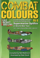 Combat Colours No.8 - Supermarine Spitfire in WWII volume 1: Merlin-Engined Marks (Mk.I to Mk.XVI) byN.Robinson - Image 1